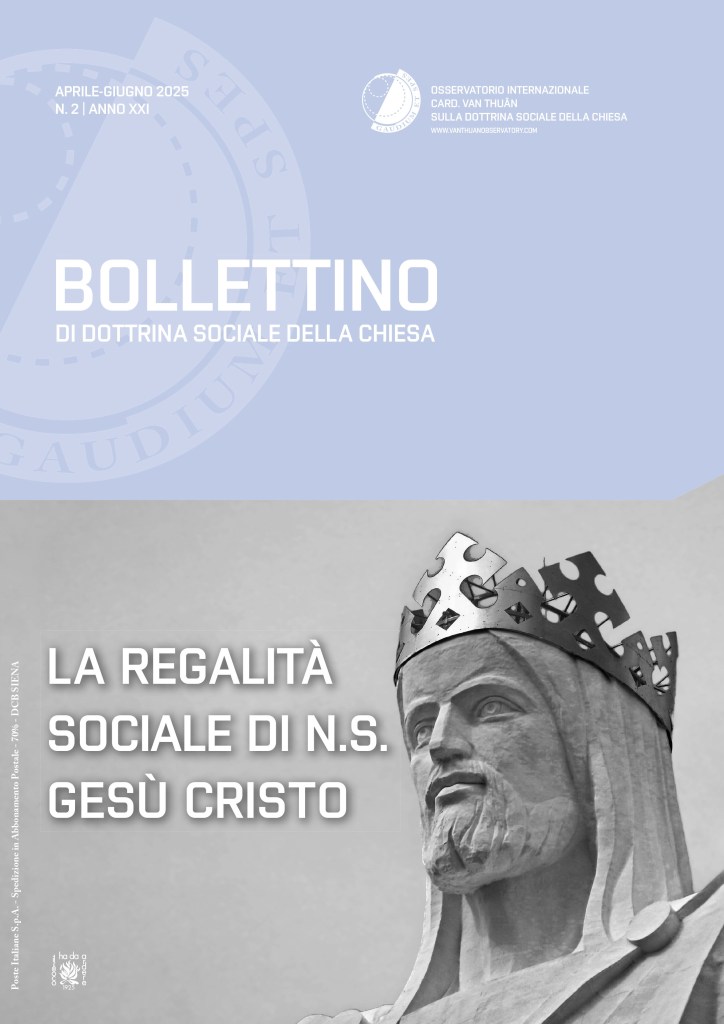 La Regalità sociale di N.S. Gesù Cristo. Bollettino 2/2025